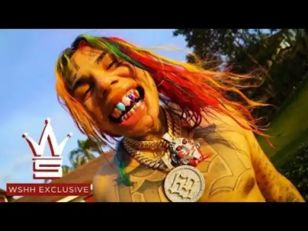 Video: 6IX9INE – Gotti